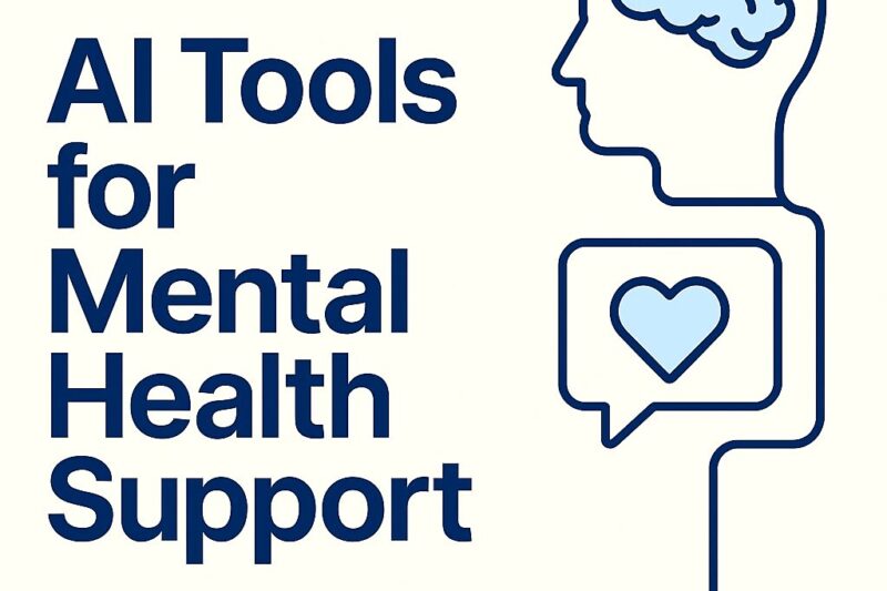 AI Tools for Mental Health Support: A Practical Guide